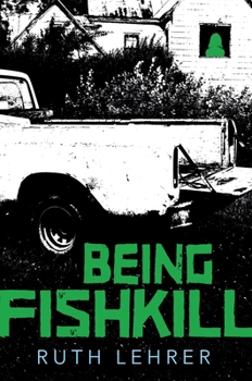 Hardcover Being Fishkill Book