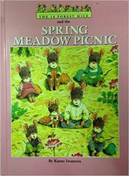 The 14 Forest Mice and the Spring Meadow Picnic - Book #5 of the Fourteen Forest Mice