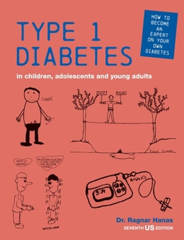 Type 1 Diabetes in Children, Adolescents and Young Adults: 7th US edition