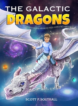 Hardcover The Galactic Dragons Book
