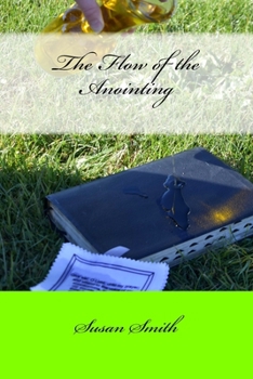 Paperback The Flow of the Anointing: Part I Book