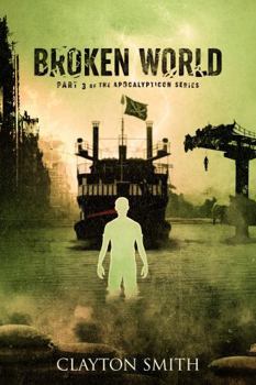 Paperback Broken World (The Apocalypticon Series) Book