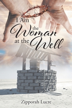 Paperback I Am the Woman at the Well Book