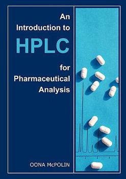 Paperback An Introduction to HPLC for Pharmaceutical Analysis Book