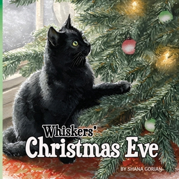 Paperback Whiskers' Christmas Eve (A Cat Named Whiskers) Book