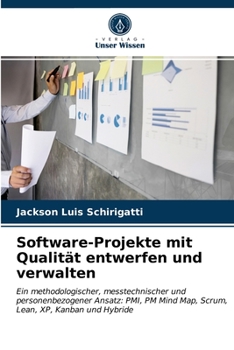 Paperback Software-Projekte mit Qualität entwerfen und verwalten [German] Book