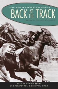 Hardcover Back at the Track: A Treasury of Horse Racing Stories Book
