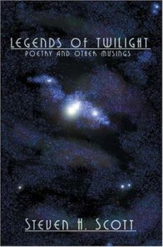 Paperback Legends of Twilight: Poetry And Other Musings Book