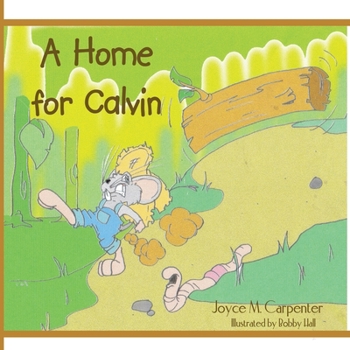 Paperback A Home for Calvin Book