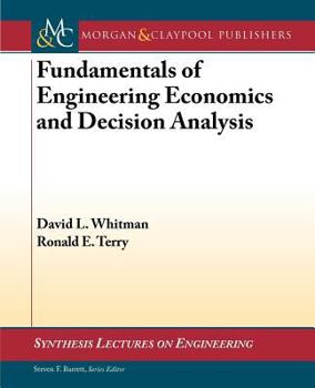 Paperback Fundamentals of Engineering Economics and Decision Analysis Book