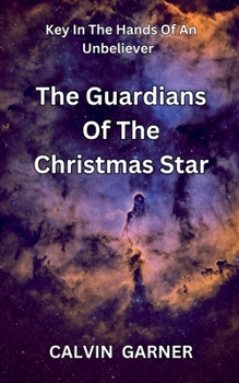 Paperback The Guardians Of The Christmas Star Book