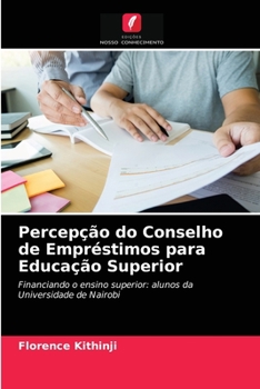 Paperback Percepção do Conselho de Empréstimos para Educação Superior [Portuguese] Book