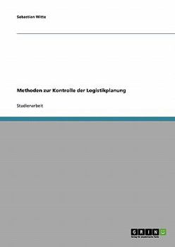 Paperback Methoden zur Kontrolle der Logistikplanung [German] Book