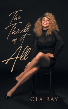 Hardcover The Thrill of It All Book