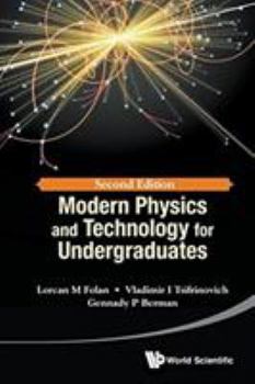 Paperback Modern Physics and Technology for Undergraduates (Second Edition) Book