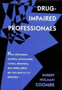 Hardcover Drug-Impaired Professionals Book