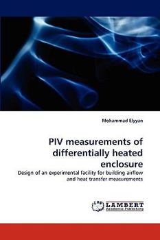 Paperback PIV measurements of differentially heated enclosure Book