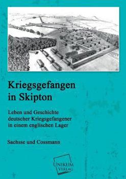 Paperback Kriegsgefangen in Skipton [German] Book