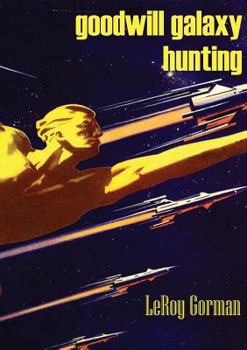 Paperback goodwill galaxy hunting Book