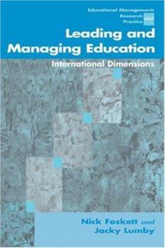 Paperback Leading and Managing Education: International Dimensions Book