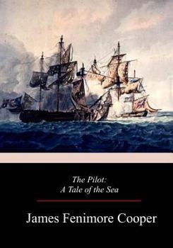 Paperback The Pilot: A Tale of the Sea Book