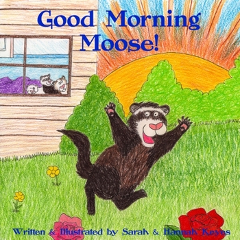 Paperback Good Morning Moose Book