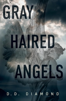 Hardcover Gray Haired Angels Book