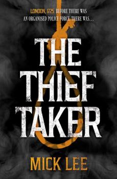 Paperback The Thief Taker Book