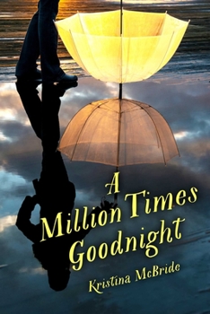 Hardcover A Million Times Goodnight Book