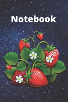 funny strawberry notebook: Lined notebook ,Journal Diary, Composition  Berry - Important Notes!: Cute Funny Strawberry Small Lined Notebook for Girls, Women, Children ~ 120 Pages 6" x 9"