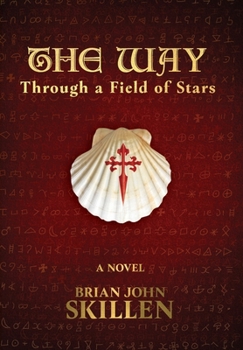 The Way (Through a Field of Stars, #1)