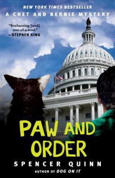 Paw and Order - Book #7 of the Chet and Bernie Mystery