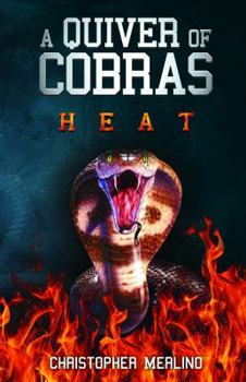 Paperback A Quiver of Cobras: Heat Book