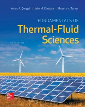 Hardcover Fundamentals of Thermal-Fluid Sciences Book