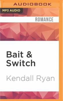 Bait & Switch - Book #1 of the Alphas Undone