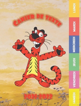 Paperback Cahier de texte 2021-2022: Pour la rentrée scolaire, pour noter tous les devoirs facilement [French] Book