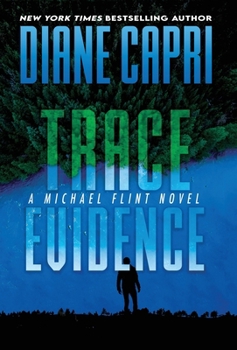 Hardcover Trace Evidence: A Michael Flint Novel Book