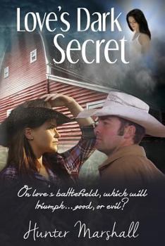 Paperback Love's Dark Secret Book