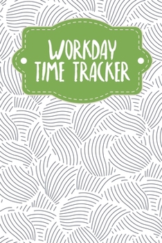 Paperback Workday Time Tracker: Weekly timesheets to complete for 2 years - Design: Abstract mussels Book