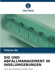 Paperback Sig Und Abfallmanagement in Inselumgebungen [German] Book