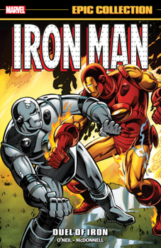 Paperback Iron Man Epic Collection: Duel of Iron Book