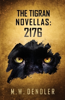 Paperback The Tigran Novellas: 2176 Book