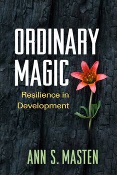 Hardcover Ordinary Magic: Resilience in Development Book