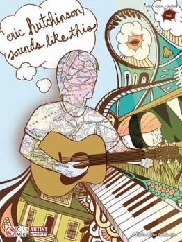 Paperback Eric Hutchinson: Sounds Like This Book