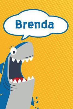 Paperback Brenda: Personalized Shark Handwriting Practice Paper for Kids Notebook 120 Pages 6x9 Book