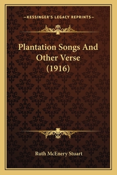 Paperback Plantation Songs And Other Verse (1916) Book