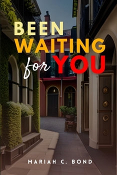 Paperback Been Waiting For You Book