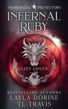 Infernal Ruby (Primordial Protectors)