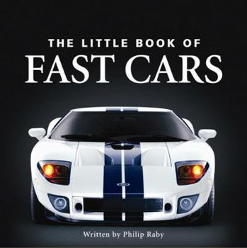 Hardcover Little Book of Fast Cars Book