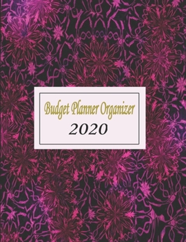 budget planner 2020: 2020 Daily Weekly & Monthly Calendar Expense Tracker Organizer For Budget Planner And Financial Planner Workbook ( Bill ... ... Bill Organizer)-large size(8.5x11)-126 pages